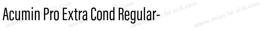 Acumin Pro Extra Cond Regular字体转换
